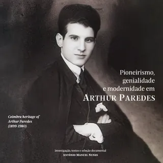 Arthur Paredes - Pioneirismo, Genialidade e Modernidade - cover