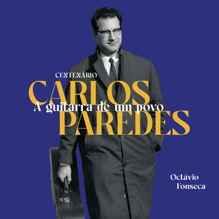 Carlos Paredes - A Guitarra de Um Povo - cover
